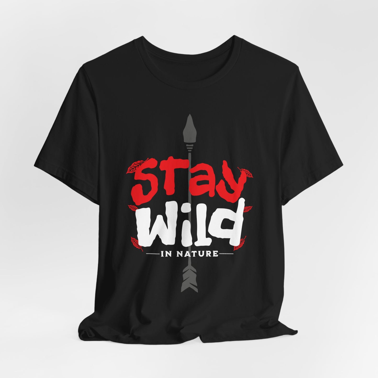 Stay Wild In Nature T‑Shirt