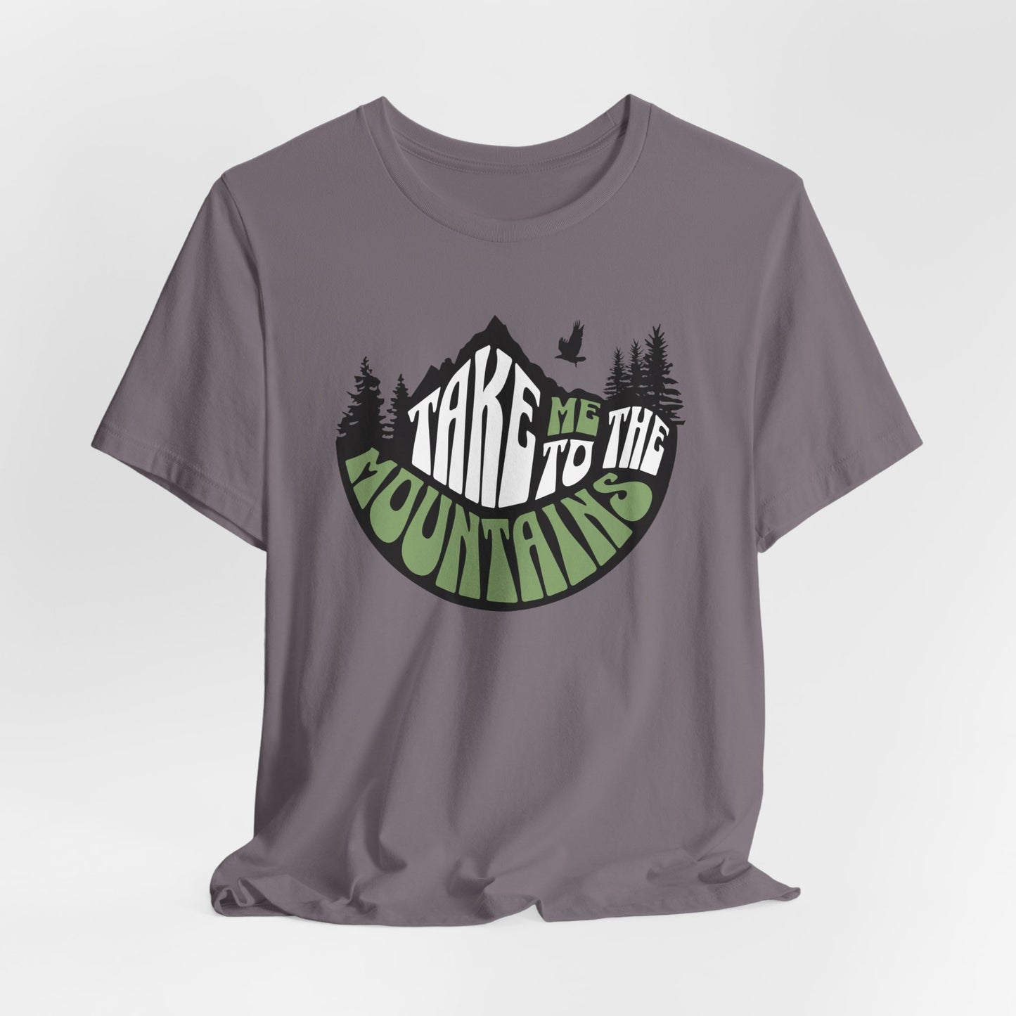 Take Me to the Mountains Tee