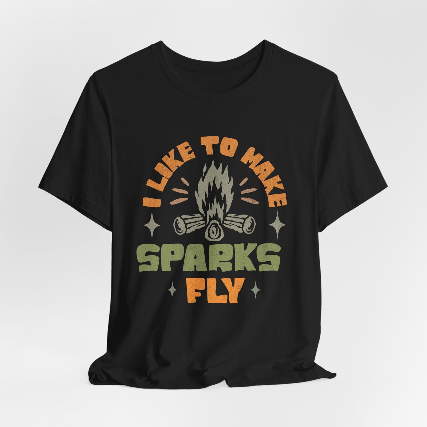 I Like to Make Sparks Fly Tee