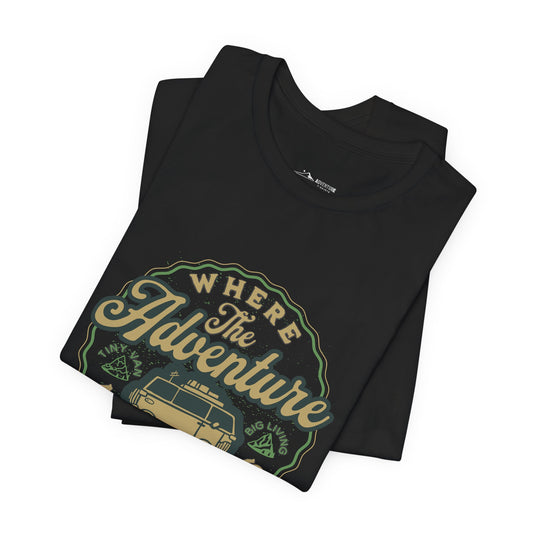 Where Adventure Never Stops T-Shirt