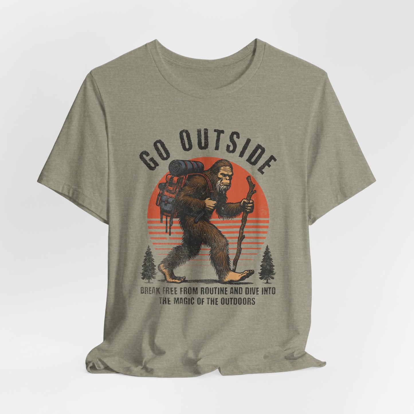 Go Outside Bigfoot Hiking T-Shirt