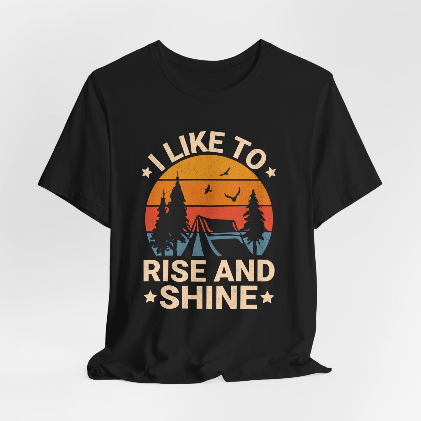 Rise and Shine Camping T-Shirt