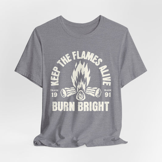 Keep the Flames Alive Campfire T‑Shirt