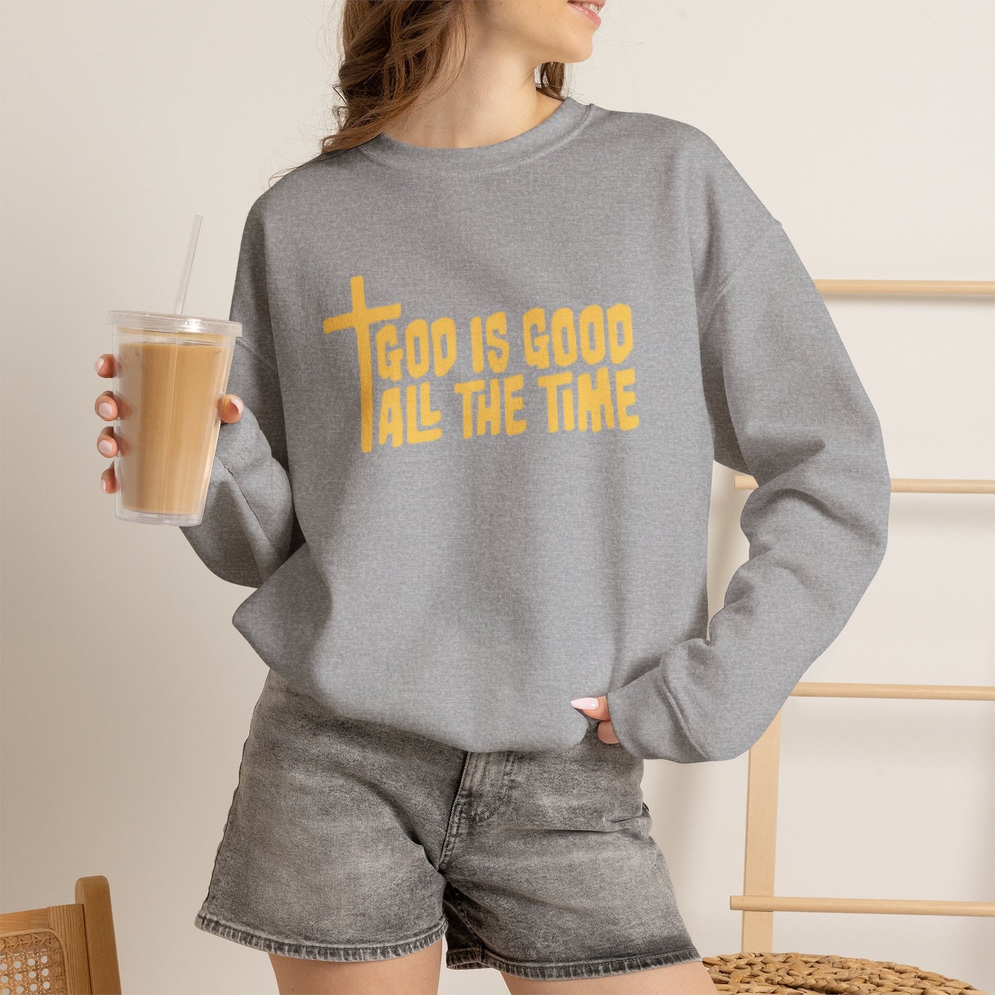 God Is Good All The Time Sweatshirt, Christian Sweatshirts, Christian Gifts, Womens Sweatshirt