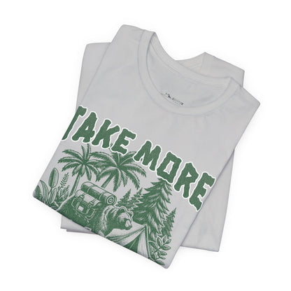 Take More Adventures T‑Shirt