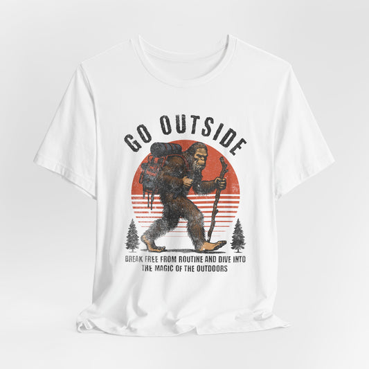 Go Outside Bigfoot Hiking T-Shirt