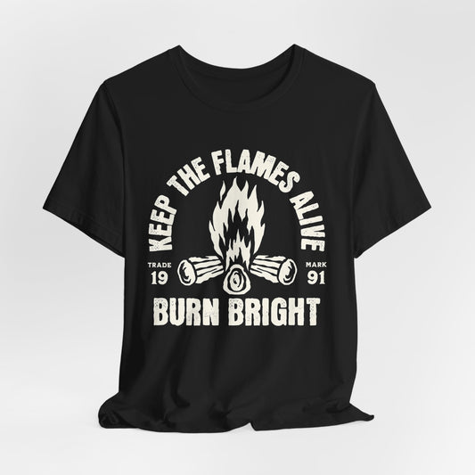 Keep the Flames Alive Campfire T‑Shirt