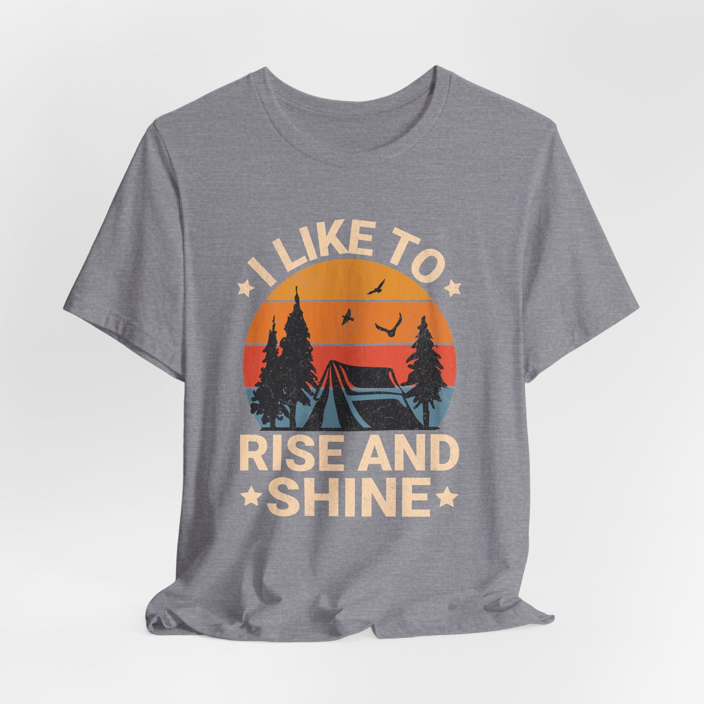 Rise and Shine Camping T-Shirt