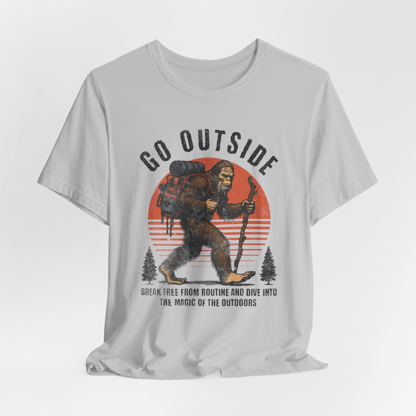 Go Outside Bigfoot Hiking T-Shirt