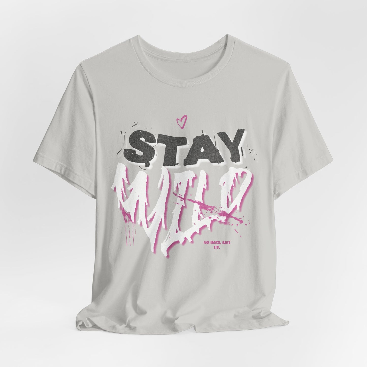 Stay Wild Streetwear T-Shirt