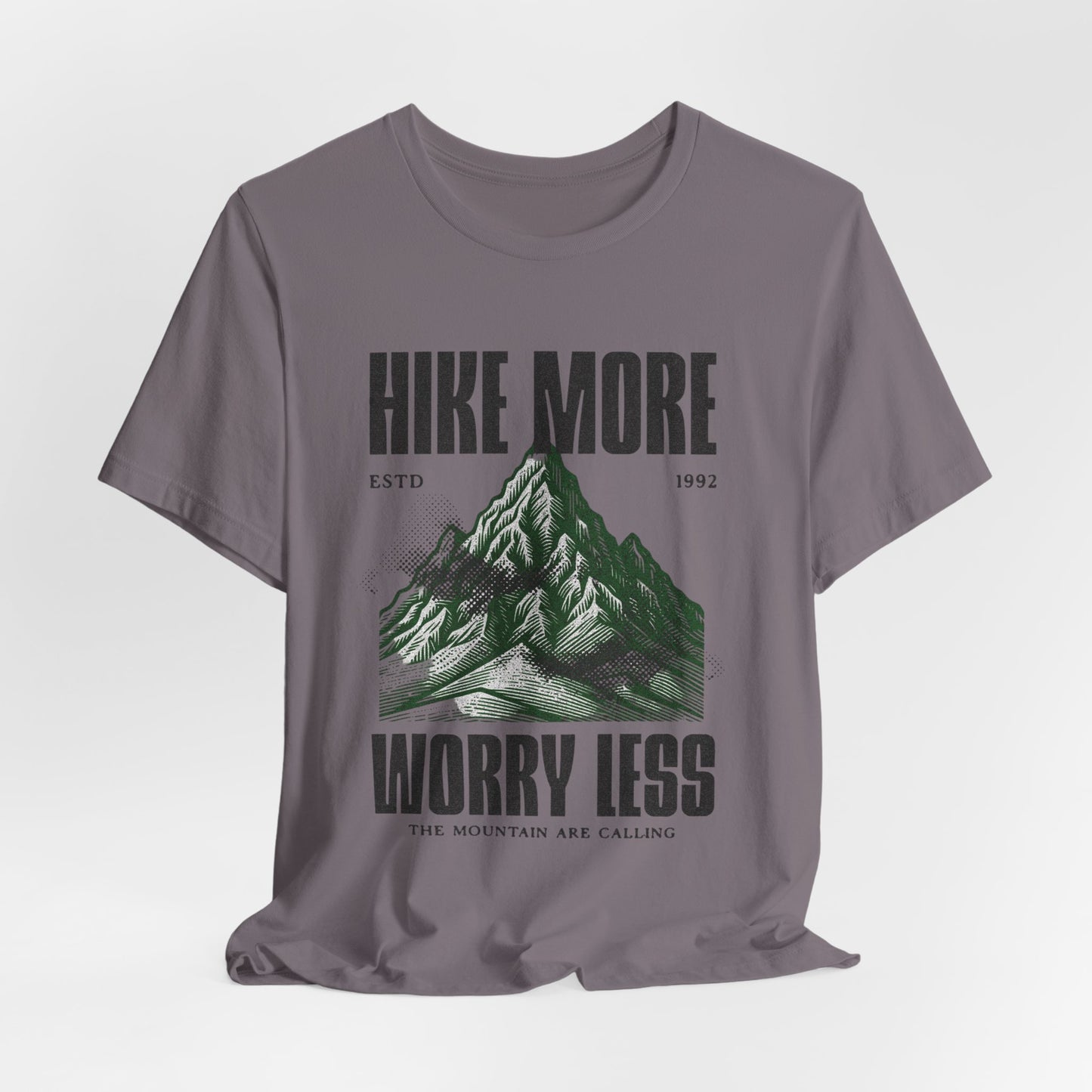 Hike More Worry Less T-Shirt