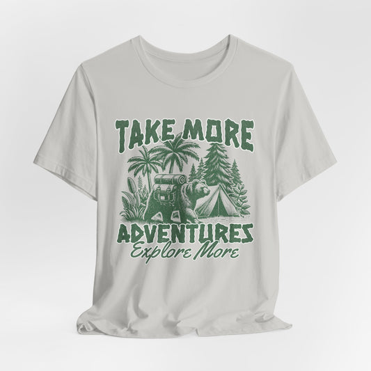Take More Adventures T‑Shirt