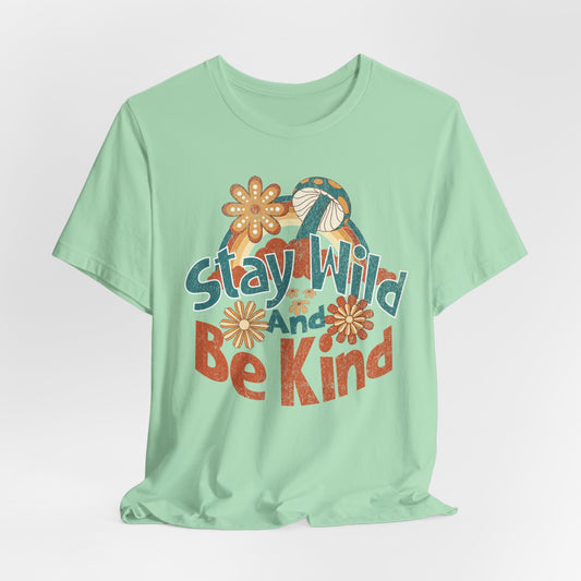 Stay Wild and Be Kind T-Shirt (Mint)