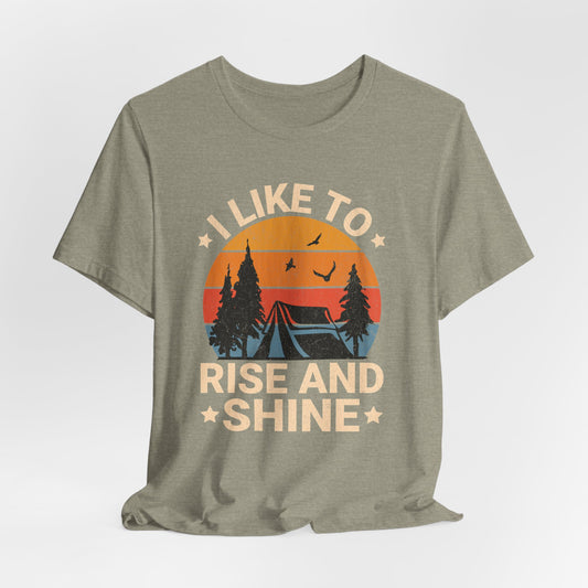 Rise and Shine Camping T-Shirt