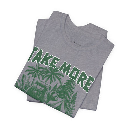 Take More Adventures T‑Shirt