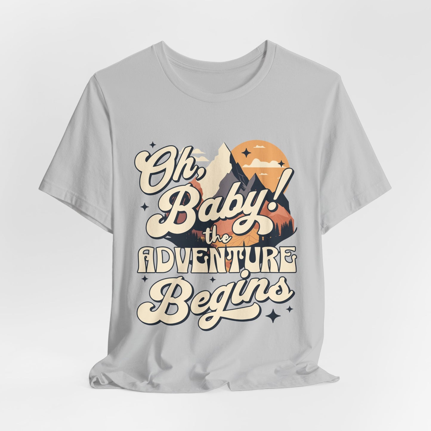 Oh, Baby! The Adventure Begins Tee