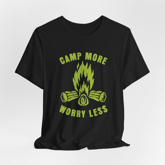 Camp More Worry Less Tee