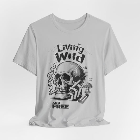 Living Wild and Free Skull T-Shirt